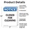 Signmission Closed For Cleaning, 7 in W x Rectangle, Plastic OS-2PACK-NS-P-710-V-10674 - alternate 4